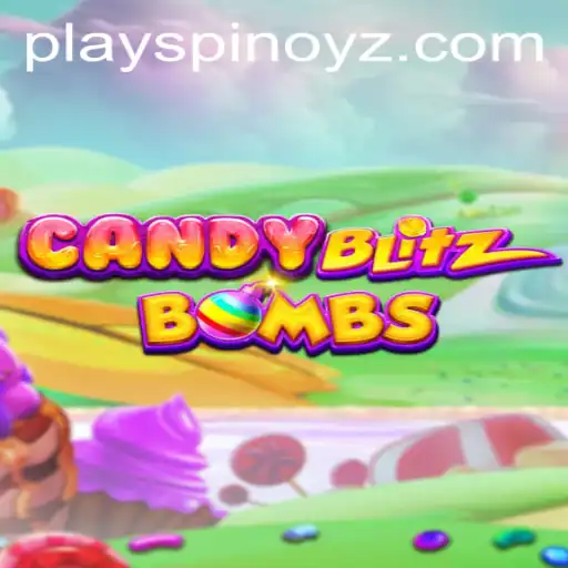 Unveiling the Sweet World of CandyBlitzBombs with SPINOYZ.COM