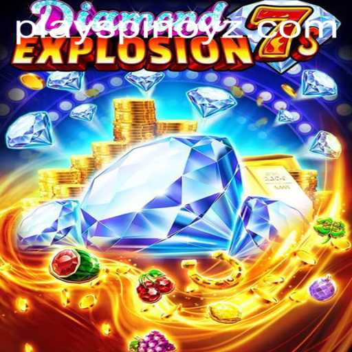 Unearth Treasures in DiamondExplosion7s: A Comprehensive Guide to this Dazzling Game