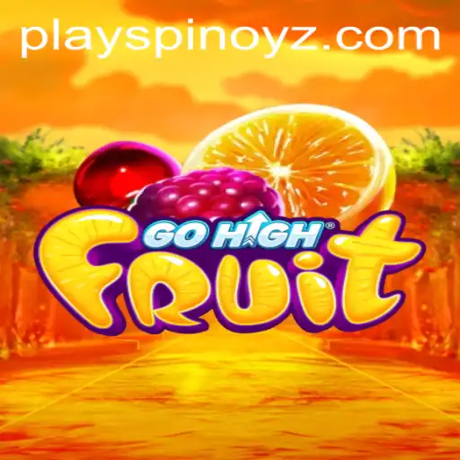 Discover the Exciting World of GoHighFruit: A New Spin on Traditional Gaming