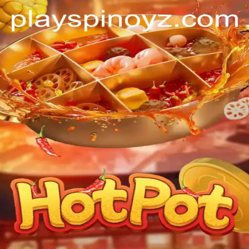 Explore the Thrilling World of Hotpot: A Delectable Gaming Experience with SPINOYZ.COM