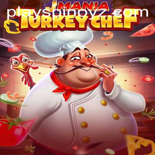 Discover the Exciting World of JManiaTurkeyChef