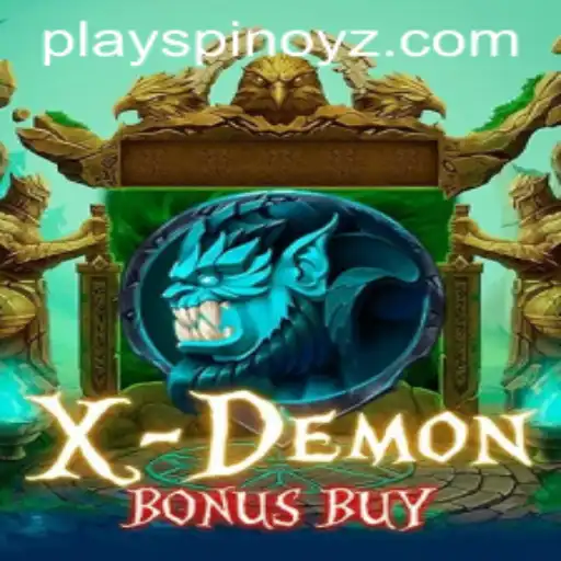 Unveiling XDemonBonusBuy: A Thrilling Journey into the World of SPINOYZ.COM